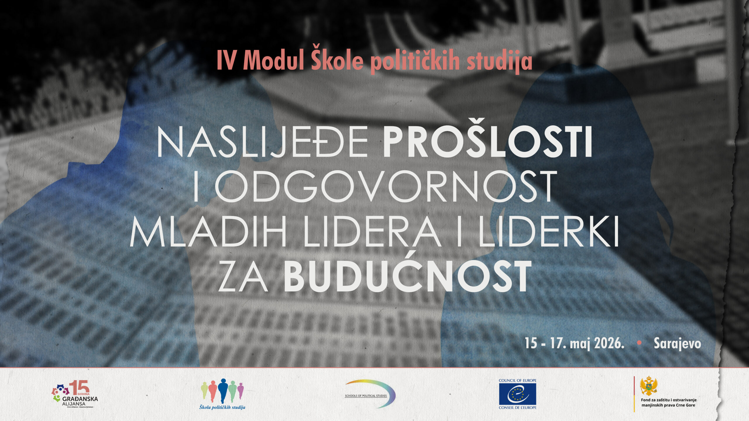 Naslijeđe prošlosti i odgovornost mladih lidera i liderki za budućnost